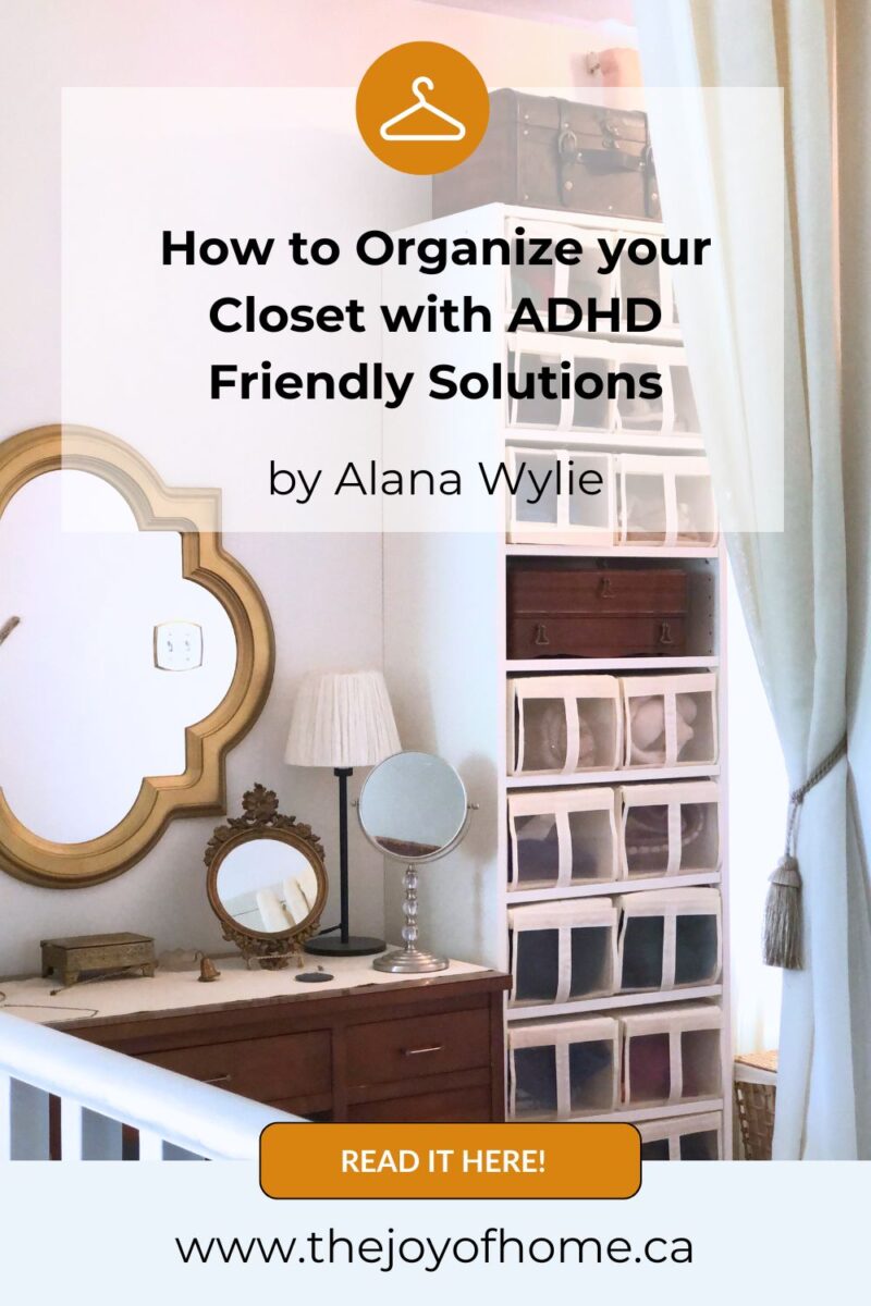 How to Organize a Closet with ADHD Friendly Solutions - The Joy of Home